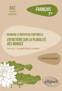 Français 1re Bernard Le Bouyer de Fontenelle, Entretiens sur la pluralité des mondes