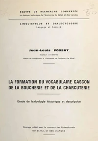 La formation du vocabulaire gascon de la boucherie et de la charcuterie
