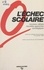 L'échec scolaire : nouveaux débats, nouvelles approches sociologiques. Actes du Colloque franco-suisse, 9-12 janvier 1984