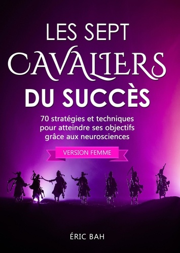  Éric Bah - Les Sept Cavaliers du Succès (version femme).