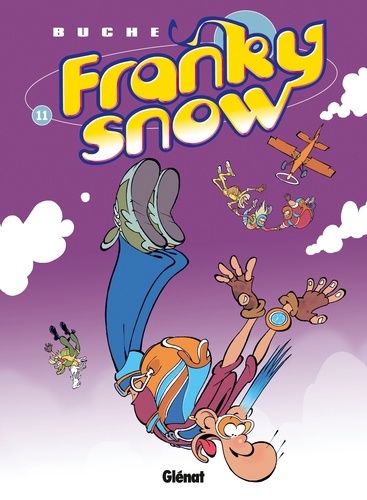 Franky Snow T11 : S'envoie en l'air