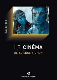 Éric Dufour - Le cinéma de science-fiction.