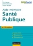 Éric Lajarge et Hélène Debiève - Aide-mémoire - Santé publique - En 12 notions.