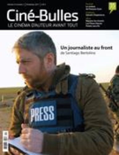 Éric Perron et Nicolas Gendron - Ciné-Bulles  : Ciné-Bulles. Vol. 35 No. 2, Printemps 2017 - Le cinéma d'auteur avant tout.