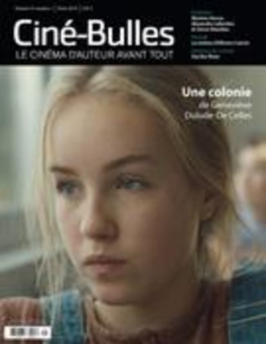 Éric Perron et Michel Coulombe - Ciné-Bulles  : Ciné-Bulles. Vol. 37 No. 1, Hiver 2019.