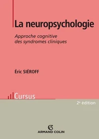 La neuropsychologie