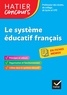 Éric Tisserand - Concours enseignement - Le système éducatif français en fiches mémos - 2023-2024 - Révision.