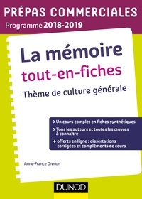 Étienne Akamatsu - La mémoire Tout-en-fiches - Thème de culture générale Prépas commerciales 2018-2019.