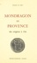 Mondragon de Provence. Des origines à 1536