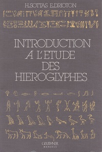 Étienne Drioton et Henri Sottas - Introduction à l'étude des hiéroglyphes.