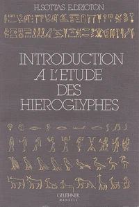 Introduction à l'étude des hiéroglyphes