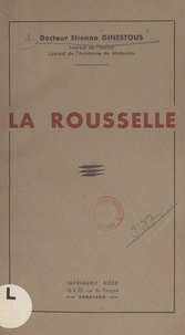 Étienne Ginestous - La Rousselle.