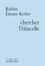 Chercher l'étincelle. Le Baal Shem Tov et la tradition hassidique