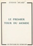 Étienne Micard et Gaston Micard - Le premier tour du monde.