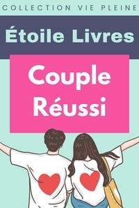  Étoile Livres - Couple Réussi - Collection Vie Pleine, #31.