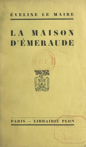 La maison d'émeraude