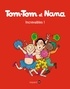 Jacqueline Cohen - Tom-Tom et Nana, Tome 34 - Increvables !.