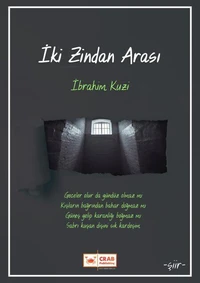İki Zindan Arası
