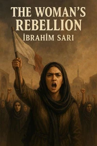The Woman’s Rebellion