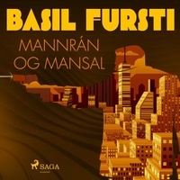  Óþekktur et Matthías Harðarson - Basil fursti: Mannrán og mansal.