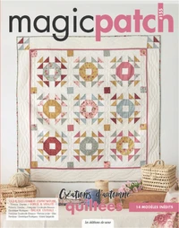 Magic Patch n°155 - Créations d’automne quiltées