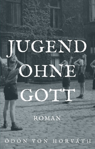 Jugend ohne Gott. Roman