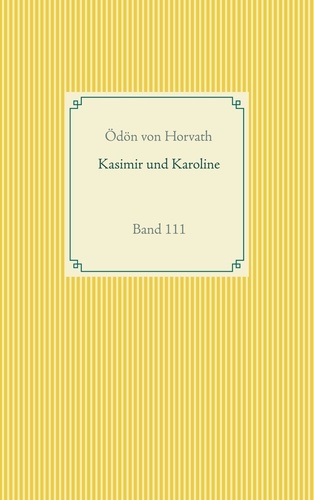 Kasimier und Karoline. Band 111