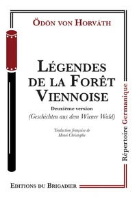 Legendes de la foret viennoise
