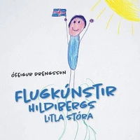 Flugkúnstir Hildibergs litla stóra