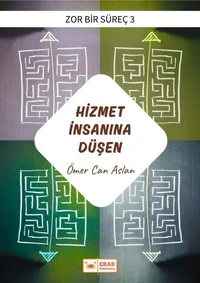 Hizmet İnsanına Düşen