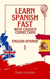 Cognate Connections English And Spanish Cognates And Sentence Examples For Language Learners