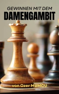 Gewinnen Mit Dem Damengambit