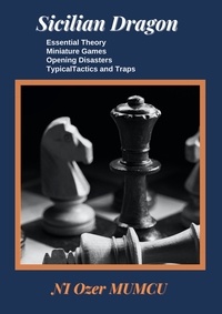  Özer Mumcu - Sicilian Dragon - Chess Opening Series, #1.