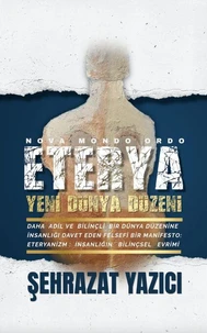 Eterya: Yeni Dünya Düzeni-Nova Mondo Ordo