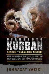 OFERBESTO: KURBAN - SUSKUN YAŞAMLARIN KRONİĞİ