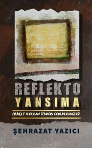 Reflekto:  Yansıma