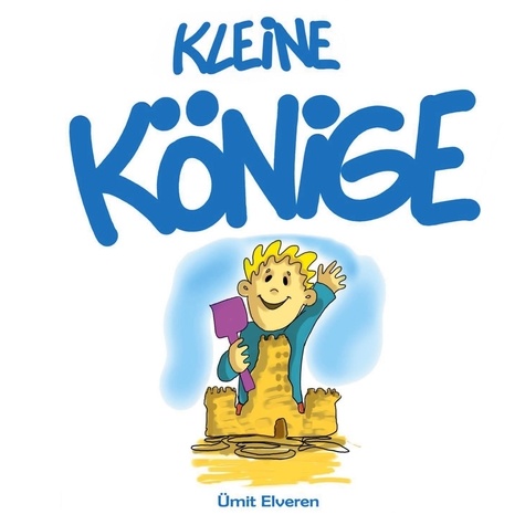 Kleine Könige. ümit comics