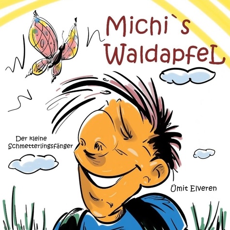 Michi`s Waldapfel. ümit comics