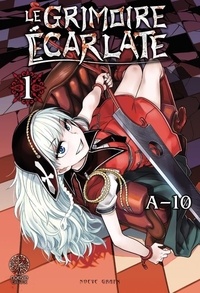  A-10 - Le grimoire écarlate Tome 1 : .