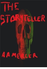  A.A. Mercer - The Storyteller.