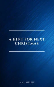 A Hint for Next Christmas