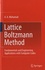 Lattice Boltzmann Method. Fundamentals and Engineering Applications with Computer Codes