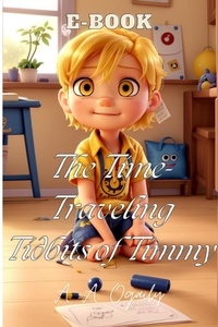  A. A. Ogaily - The Time-Traveling Tidbits of Timmy.
