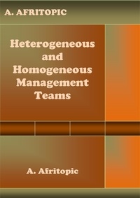  A. Afritopic - Heterogeneous and Homogeneous Management Teams.