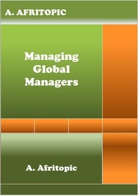  A. Afritopic - Managing Global Managers.