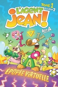 Lagent jean - agent jean saison 2 tome 1-epopee virtuelle.pdf