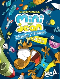 Les expériences de Mini-Jean