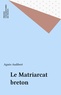 A Audibert - Le Matriarcat breton.