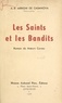 A.-B. Arrighi de Casanova - Les saints et les bandits - Roman de mœurs corses.