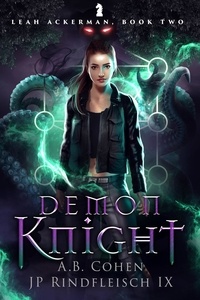  A.B. Cohen et  JP Rindfleisch IX - Demon Knight - Leah Ackerman, #2.